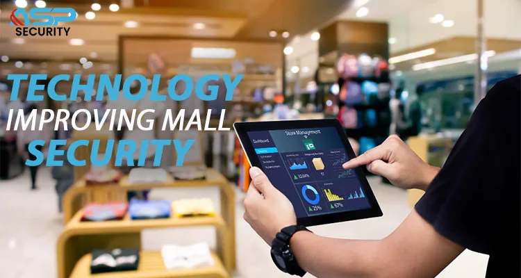 Technology Improving Mall Security