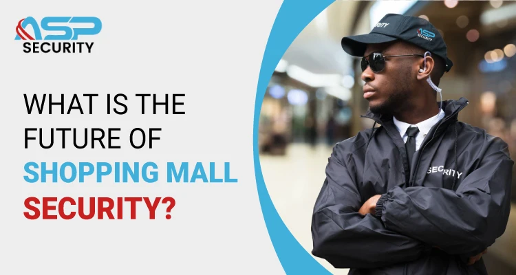 Shopping Mall Security
